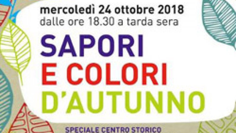 Mercoledì 24 ottobre il centro storico in festa con 'Sapori e colori d'autunno'
