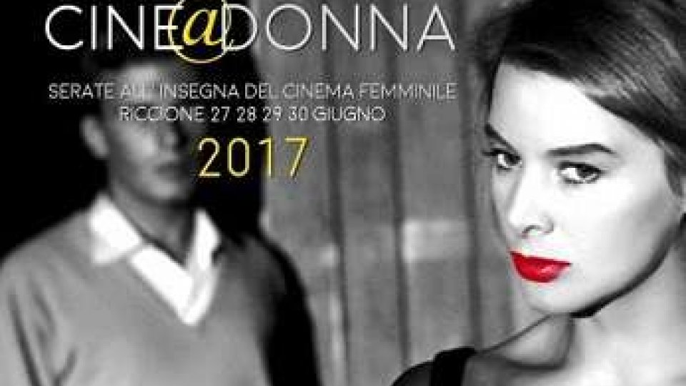 Cinema, la seconda edizione di "Cine Donna" a Riccione