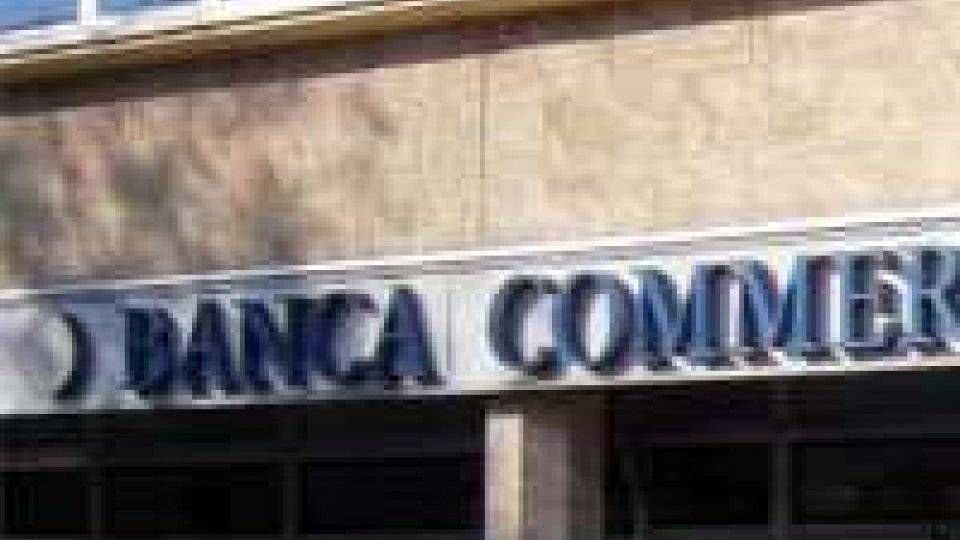 Banca Commerciale Sammarinese: commissariamento prolungato di altri 6 mesiBanca Commerciale Sammarinese: commissariamento prolungato di altri 6 mesi