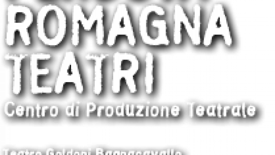 Teatro, gli spettacoli della settimana di Accademia Perduta/Romagna Teatri