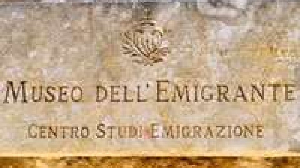 San Marino - Domenica visita guidata al Museo dell’Emigrante