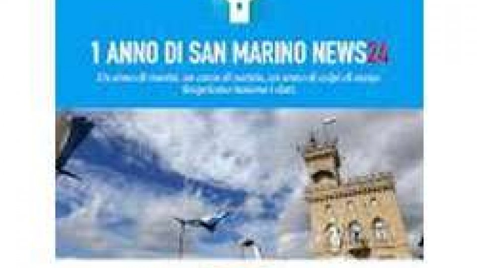 San Marino News24 compie un anno!