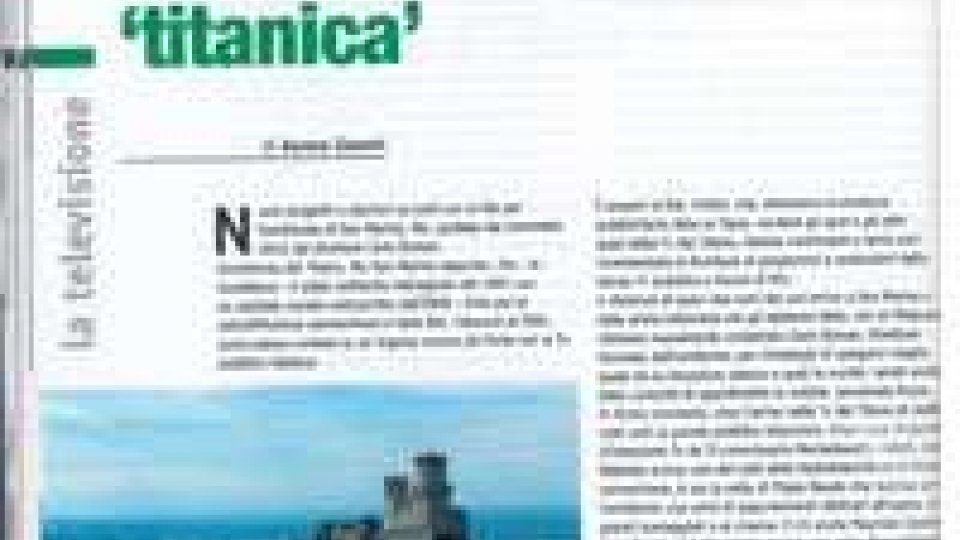 "Una nuova impresa titanica": la San Marino Rtv sul mensile Millecanali