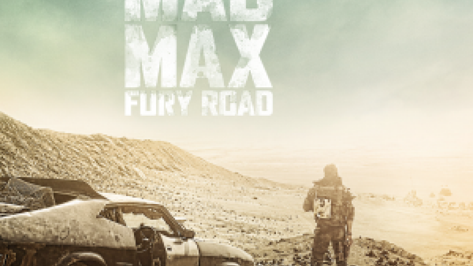 Mad Max- the Fury Road