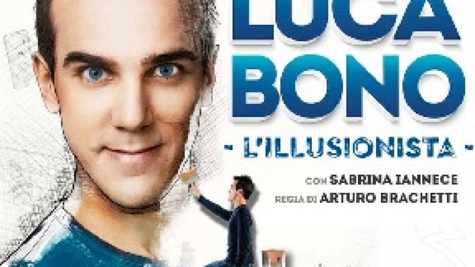 Luca Bono "L'Illusionista"