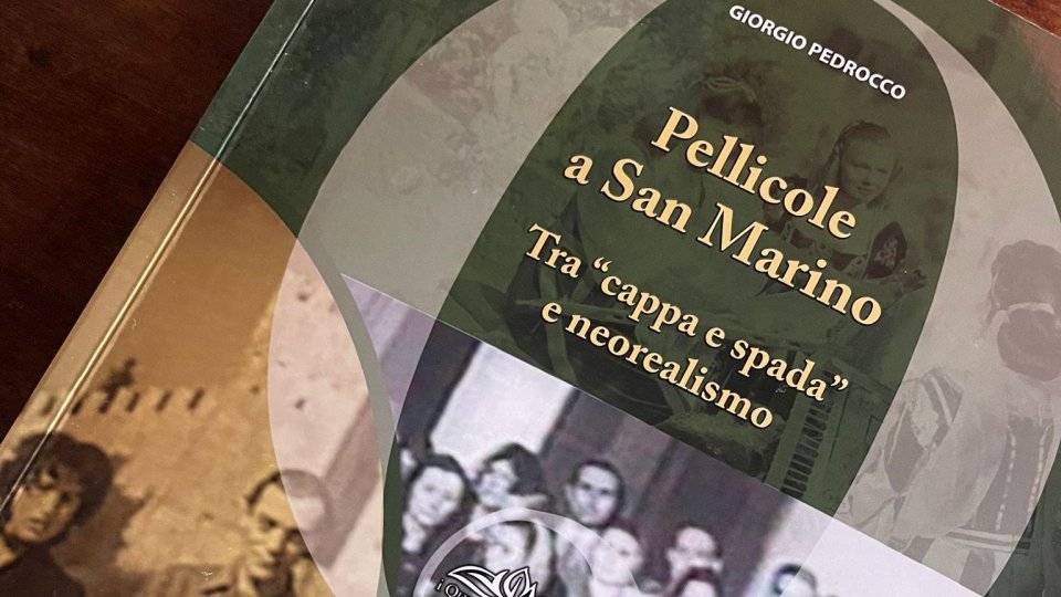 In libreria “Pellicole a San Marino” il nuovo volume curato da Giorgio Pedrocco  in collaborazione con SUMS