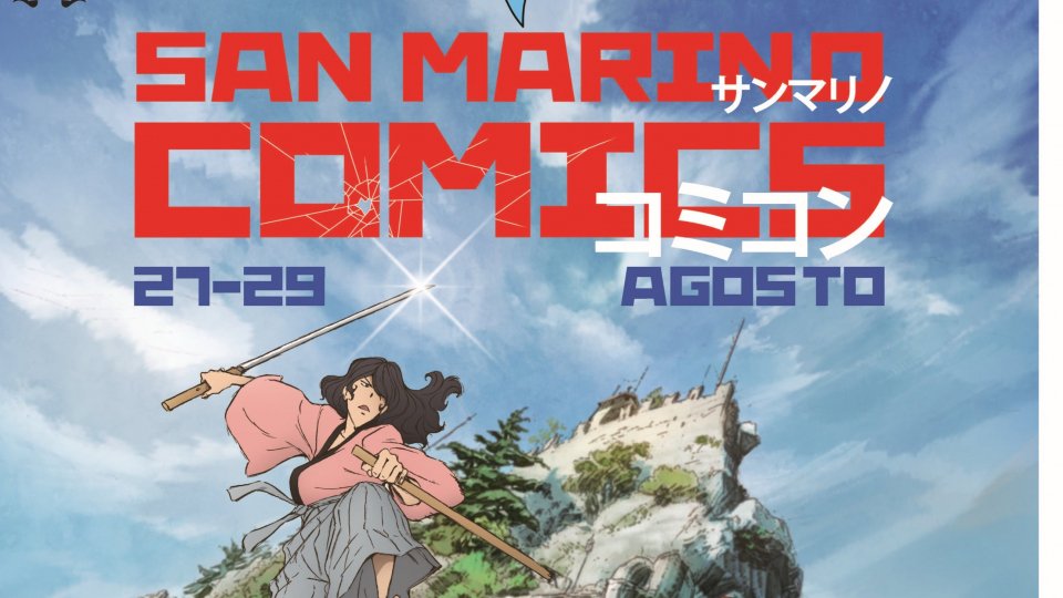 Ritorna San Marino Comics e festeggia i 50 anni dell’Anime di Lupin III