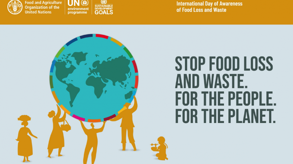 Giornata mondiale di consapevolezza delle perdite e degli sprechi alimentari