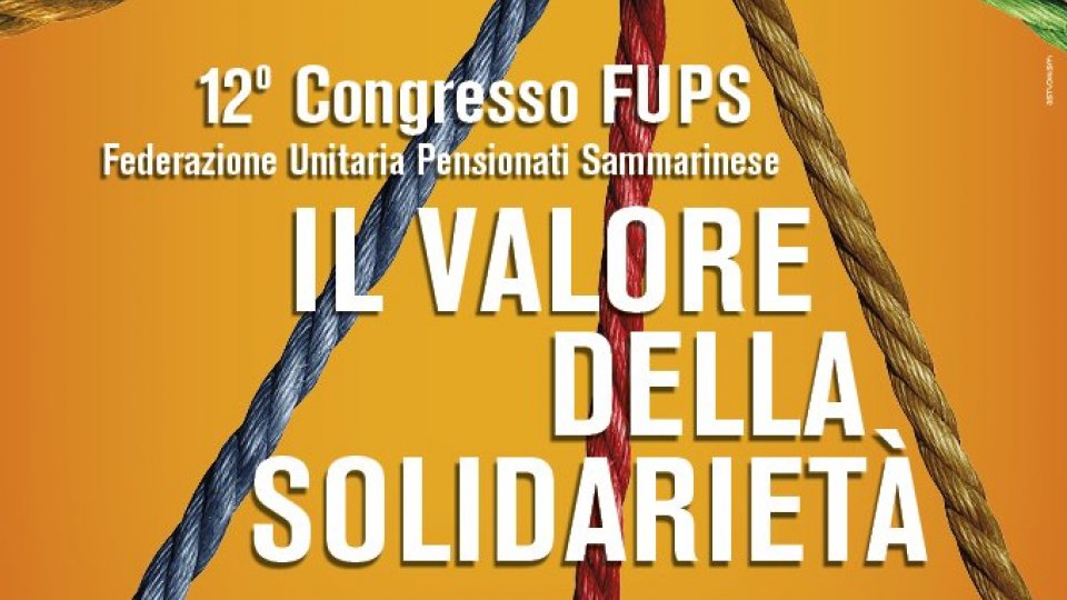 Domani è in programma il 12° Congresso FUPS-CSdL, con lo slogan "Il valore della solidarietà"