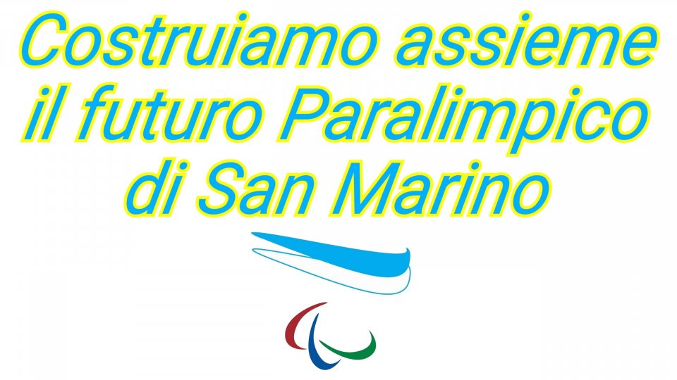 Attiva-Mente: secondo appuntamento "Costruiamo assieme il futuro Paralimpico di San Marino"
