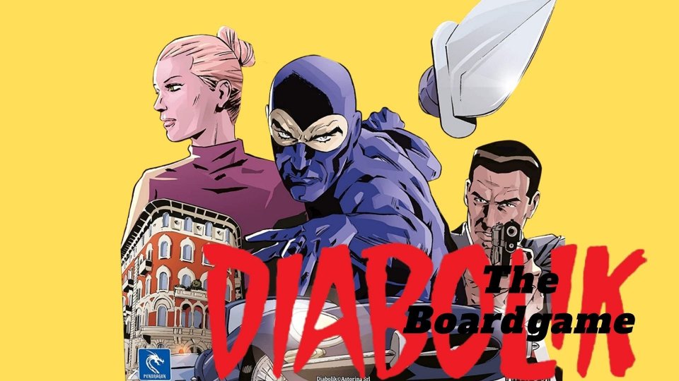 Diabolik: fumetto, cinema e gioco da tavolo