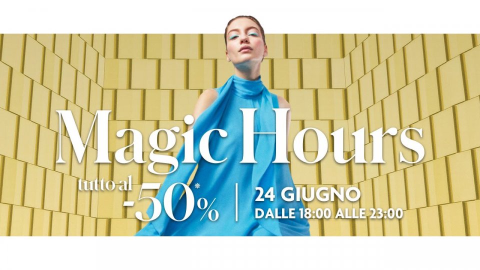 San Marino Outlet: Il 24 giugno si festeggia con le "Magic Hours", dalle 18 alle 23 tutto al -50%