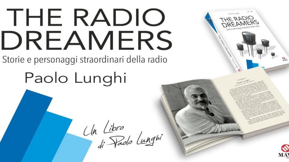 "The Radio Dreamers" di Paolo Lunghi