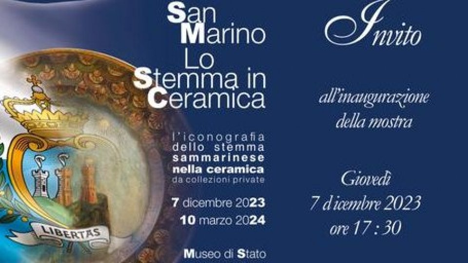 Mostra al Museo di Stato su San Marino, lo Stemma in ceramica