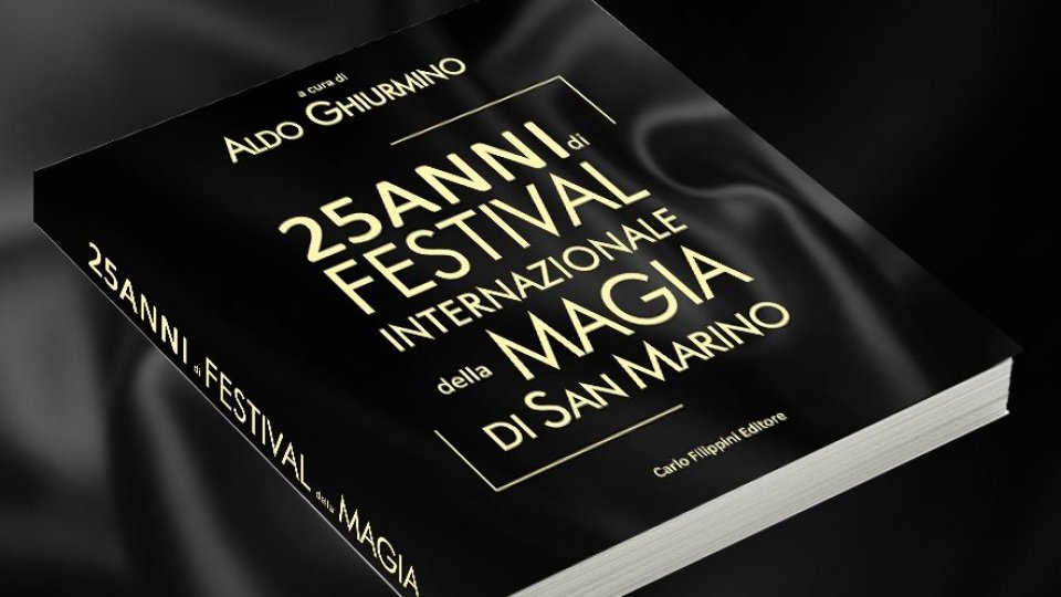 Festival Internazionale della Magia, in uscita un libro per celebrarne i 25 anni
