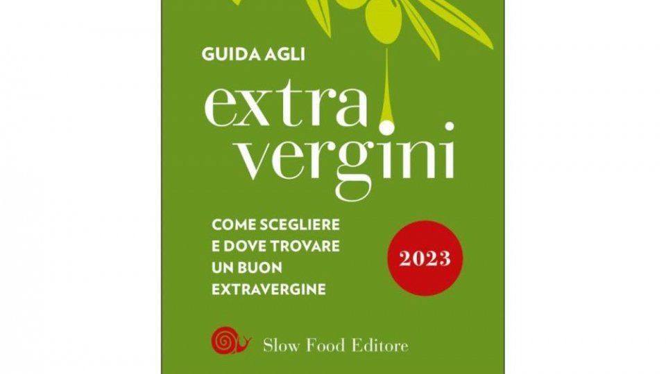 Per la prima volta a San Marino la 25° degustazione finale degli oli selezionati da premiare per la Guida degli Oli Extravergini  2024 Slow Food