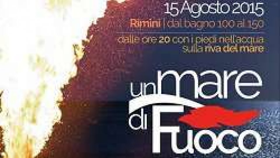 Ferragosto, "Un mare di Fuoco" a Rimini