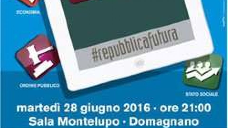 #repubblicafutura presenta il programma politico a Domagnano