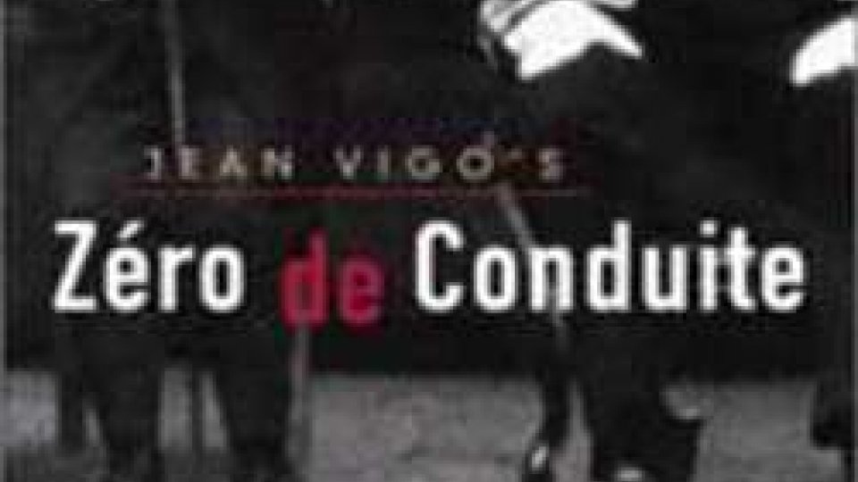 Il Cinema Ritrovato: Tutto Jean Vigo "Zero In Condotta"
