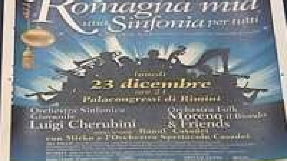 Teatro: "Romagna mia - Una sinfonia per tutti" il 23 dicembre al palacongressi di RiminiTeatro: "Romagna mia - Una sinfonia per tutti"