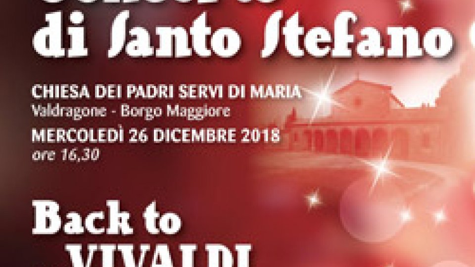 “Back to... VIVALDI” per il concerto di Santo Stefano
