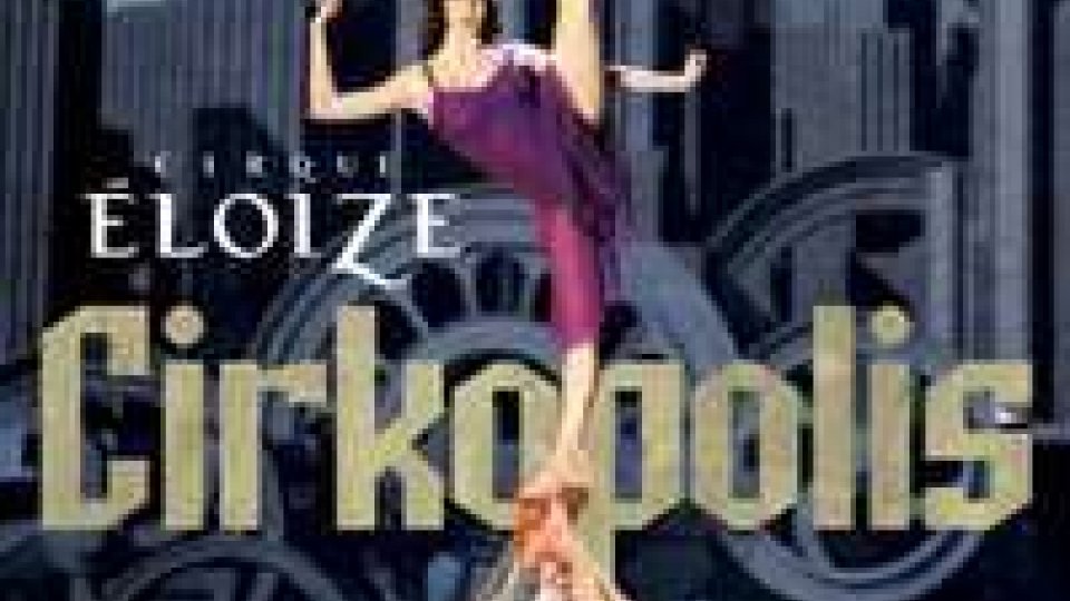 Teatro, "Cirkopolis" di Cirque Éloize arriva a Bologna