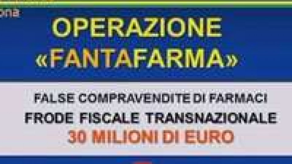 Ancona: operazione Fantafarma, frode fiscale per oltre 30.000.000 di euroAncona: operazione Fantafarma
