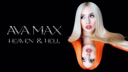 Il nuovo album di Ava Max: "Heaven & Hell"