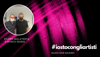 #IOSTOCONGLIARTISTI - Live: Filippo Malatesta presenta il suo nuovo singolo con Marco Giorgi!
