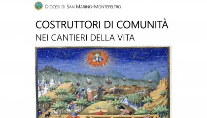 “Costruttori di comunità nei cantieri della vita”. Il lancio dell’anno pastorale nella Diocesi di San Marino-Montefeltro
