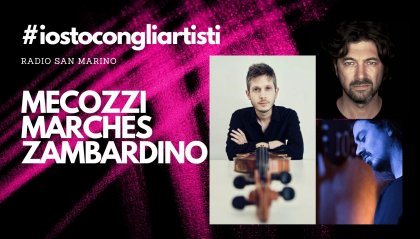 #IOSTOCONGLIARTISTI -Live: Federico Mecozzi, Massimo Marches e Stefano Zambardino