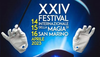 XXIV Festival Internazionale della Magia di San Marino