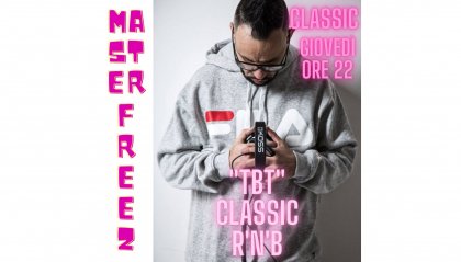 TBT Classic R&B con DJ Master Freez