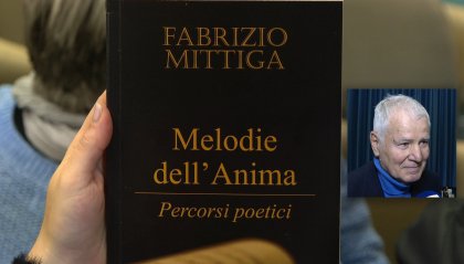 “Melodie dell'anima”: 50 anni di poesie nella raccolta di Fabrizio Mittiga