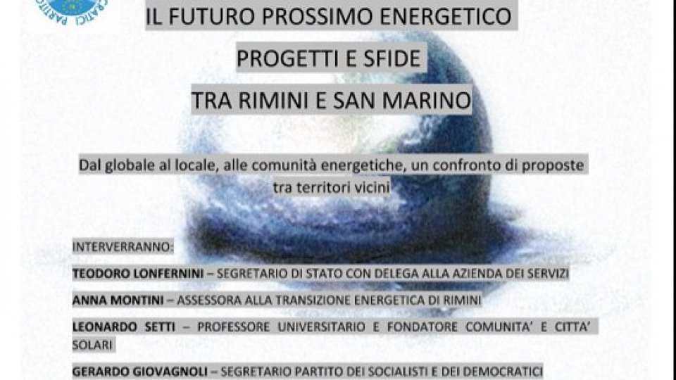 Psd: il futuro prossimo energetico - progetti e sfide tra Rimini e San Marino