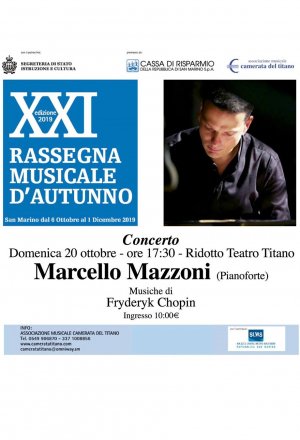 XXI Rassegna Musicale d'Autunno – Marcello Mazzoni – Musiche di Fryderyk Chopin