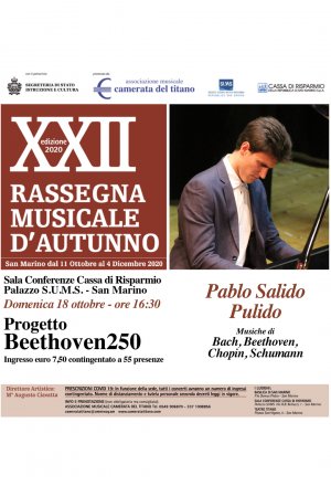 XXII Rassegna Musicale d’Autunno 2020 - Progetto “Beethoven250”  Pablo Salido Pulido