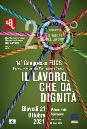 14° Congresso FUCS-CSdL, sul tema "Il lavoro che dà dignità"