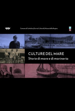 Culture del Mare - Storie di mare e di marineria (Cattolica)