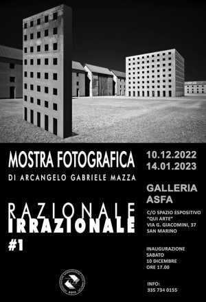 Mostra fotografica RAZIONALE/IRRAZIONALE di Gabriele Mazza