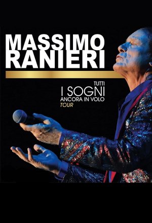 Massimo Ranieri - Tutti i sogni ancora in volo (Teatro Nuovo)