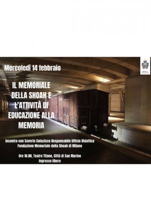 "Il Memoriale della Shoah e l'attività di educazione alla Memoria" al Teatro Titano